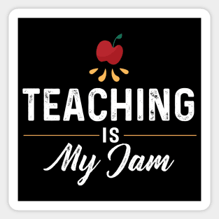 Teaching is my Jam Sticker